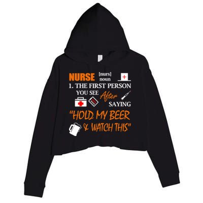 Nurse Definition, Funny Hold My Beer Crop Fleece Hoodie