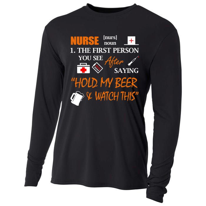 Nurse Definition, Funny Hold My Beer Cooling Performance Long Sleeve Crew