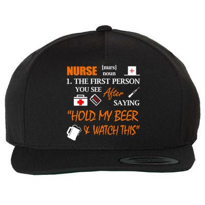 Nurse Definition, Funny Hold My Beer Wool Snapback Cap