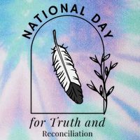 National Day For Truth And Reconciliation Manitoba 2024 Legacy Tie Dye Trucker Hat
