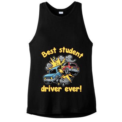 New Driver Funny Best Student Driver Ever Learning To Drive Ladies PosiCharge Tri-Blend Wicking Tank