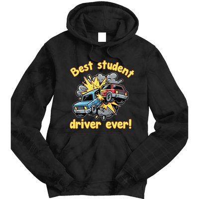 New Driver Funny Best Student Driver Ever Learning To Drive Tie Dye Hoodie