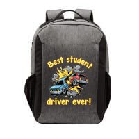 New Driver Funny Best Student Driver Ever Learning To Drive Vector Backpack