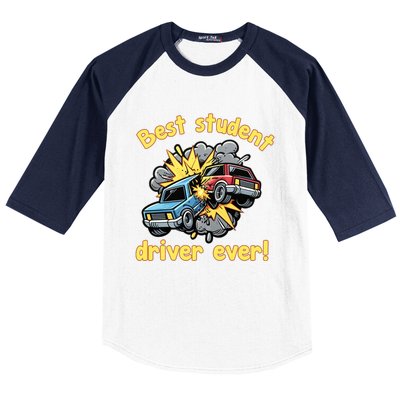 New Driver Funny Best Student Driver Ever Learning To Drive Baseball Sleeve Shirt