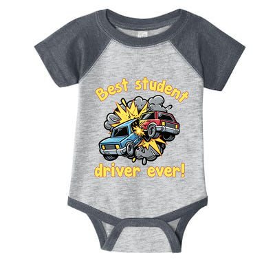 New Driver Funny Best Student Driver Ever Learning To Drive Infant Baby Jersey Bodysuit