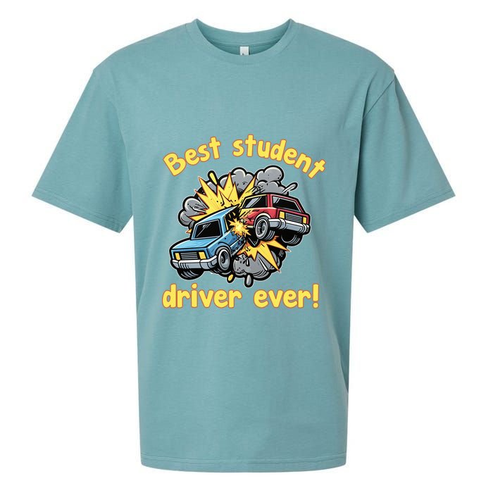 New Driver Funny Best Student Driver Ever Learning To Drive Sueded Cloud Jersey T-Shirt