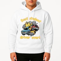 New Driver Funny Best Student Driver Ever Learning To Drive Hoodie