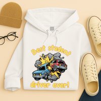 New Driver Funny Best Student Driver Ever Learning To Drive Hoodie
