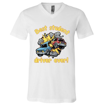 New Driver Funny Best Student Driver Ever Learning To Drive V-Neck T-Shirt