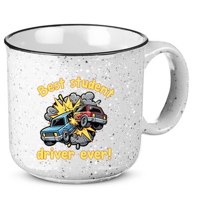 New Driver Funny Best Student Driver Ever Learning To Drive 15oz Campfire Ceramic Mug