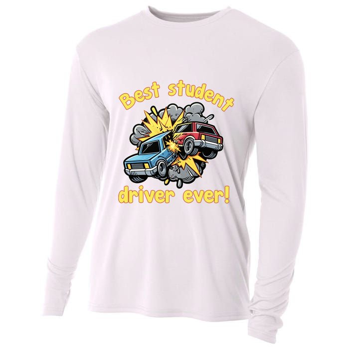 New Driver Funny Best Student Driver Ever Learning To Drive Cooling Performance Long Sleeve Crew