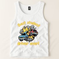 New Driver Funny Best Student Driver Ever Learning To Drive Tank Top