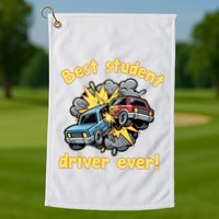 New Driver Funny Best Student Driver Ever Learning To Drive Golf Towel