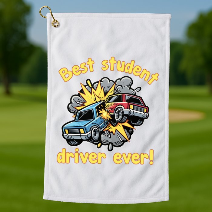 New Driver Funny Best Student Driver Ever Learning To Drive Golf Towel