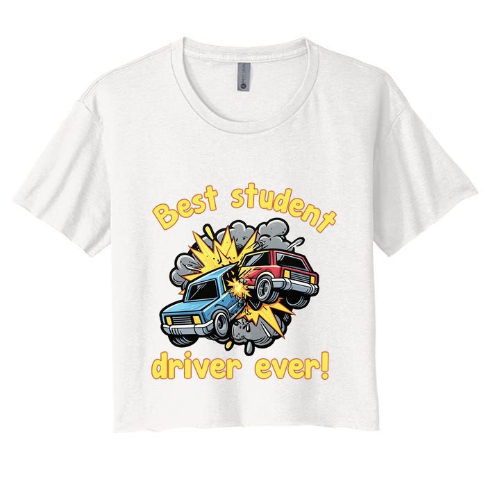 New Driver Funny Best Student Driver Ever Learning To Drive Crop Top
