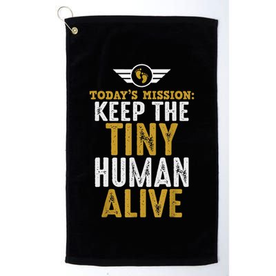 New Dad Funny For Father Day Keep The Tiny Human Alive Golf Towel