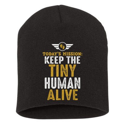 New Dad Funny For Father Day Keep The Tiny Human Alive Short Acrylic Beanie