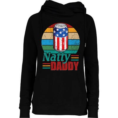 Natty Daddy Funny Dad Bob Beer Drinker Father's Day Womens Funnel Neck Pullover Hood