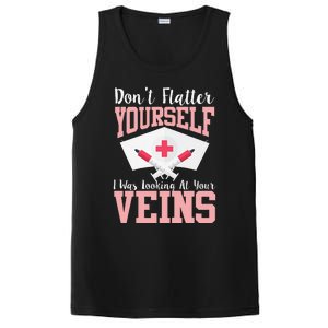 Nurse Don't Flatter I Was Looking At Your Veins PosiCharge Competitor Tank