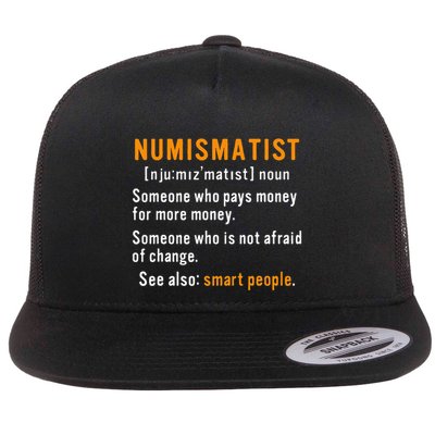 Numismatist Definition For Coin Collector Money Numismatics Flat Bill Trucker Hat