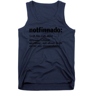 Notfinnado Definition Funny Tank Top