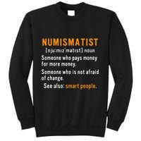 Numismatist Definition For Coin Collector Money Numismatics Sweatshirt