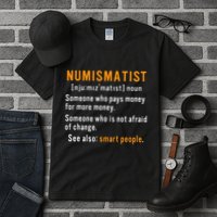 Numismatist Definition For Coin Collector Money Numismatics Tall T-Shirt