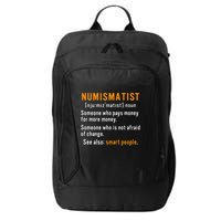 Numismatist Definition For Coin Collector Money Numismatics City Backpack