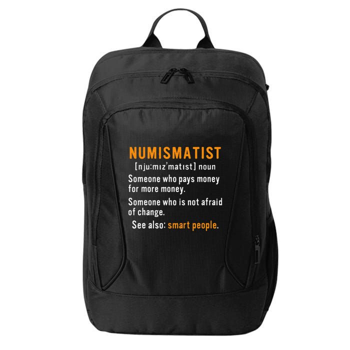 Numismatist Definition For Coin Collector Money Numismatics City Backpack