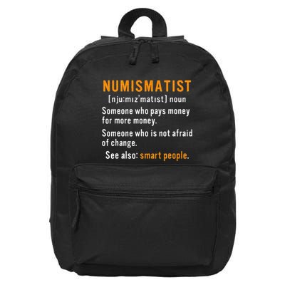 Numismatist Definition For Coin Collector Money Numismatics 16 in Basic Backpack