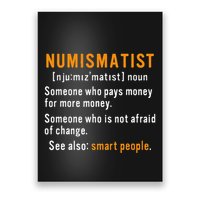 Numismatist Definition For Coin Collector Money Numismatics Poster