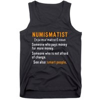 Numismatist Definition For Coin Collector Money Numismatics Tank Top