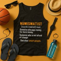 Numismatist Definition For Coin Collector Money Numismatics Tank Top