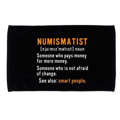 Numismatist Definition For Coin Collector Money Numismatics Microfiber Hand Towel
