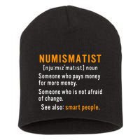 Numismatist Definition For Coin Collector Money Numismatics Short Acrylic Beanie