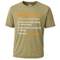 Numismatist Definition For Coin Collector Money Numismatics Performance Shirt