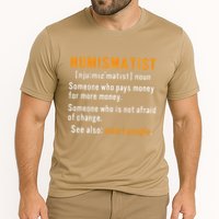 Numismatist Definition For Coin Collector Money Numismatics Performance Shirt