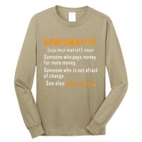 Numismatist Definition For Coin Collector Money Numismatics Long Sleeve Shirt