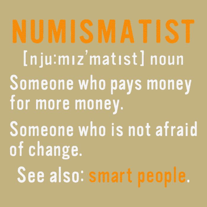 Numismatist Definition For Coin Collector Money Numismatics Button