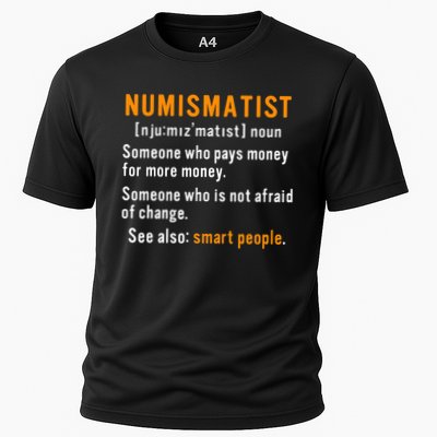 Numismatist Definition For Coin Collector Money Numismatics Performance Shirt