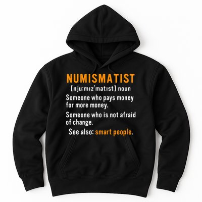 Numismatist Definition For Coin Collector Money Numismatics Hoodie