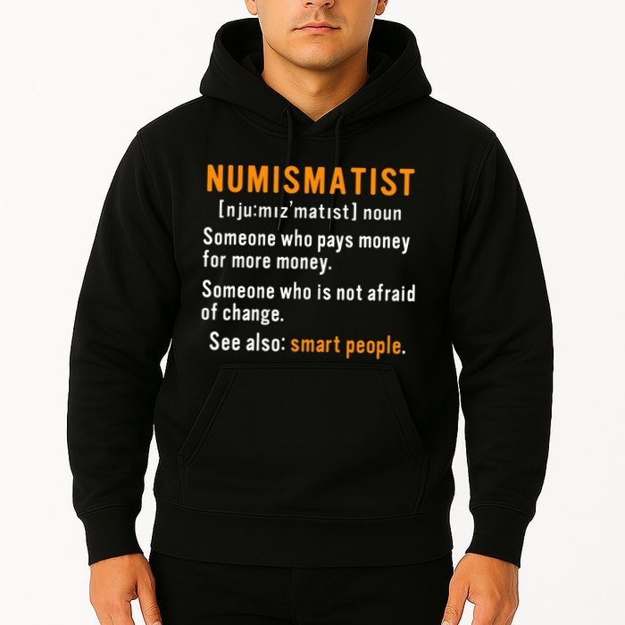Numismatist Definition For Coin Collector Money Numismatics Hoodie