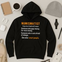 Numismatist Definition For Coin Collector Money Numismatics Hoodie