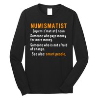 Numismatist Definition For Coin Collector Money Numismatics Long Sleeve Shirt
