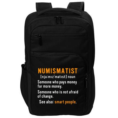 Numismatist Definition For Coin Collector Money Numismatics Impact Tech Backpack