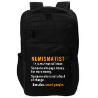 Numismatist Definition For Coin Collector Money Numismatics Impact Tech Backpack