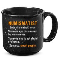 Numismatist Definition For Coin Collector Money Numismatics 15oz Campfire Ceramic Mug