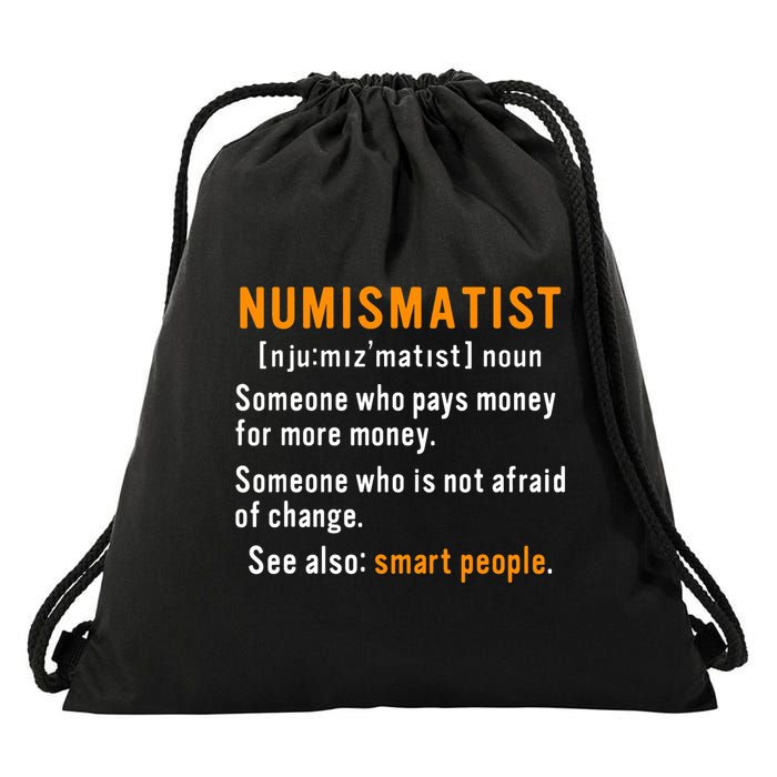Numismatist Definition For Coin Collector Money Numismatics Drawstring Bag