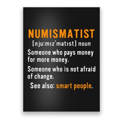Numismatist Definition For Coin Collector Money Numismatics Poster