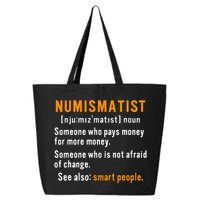 Numismatist Definition For Coin Collector Money Numismatics 25L Jumbo Tote